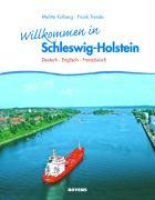 Vorderes Coverbild Willkommen in Schleswig-Holstein