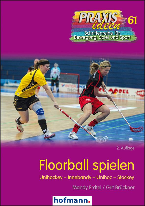 Vorderes Coverbild Floorball spielen