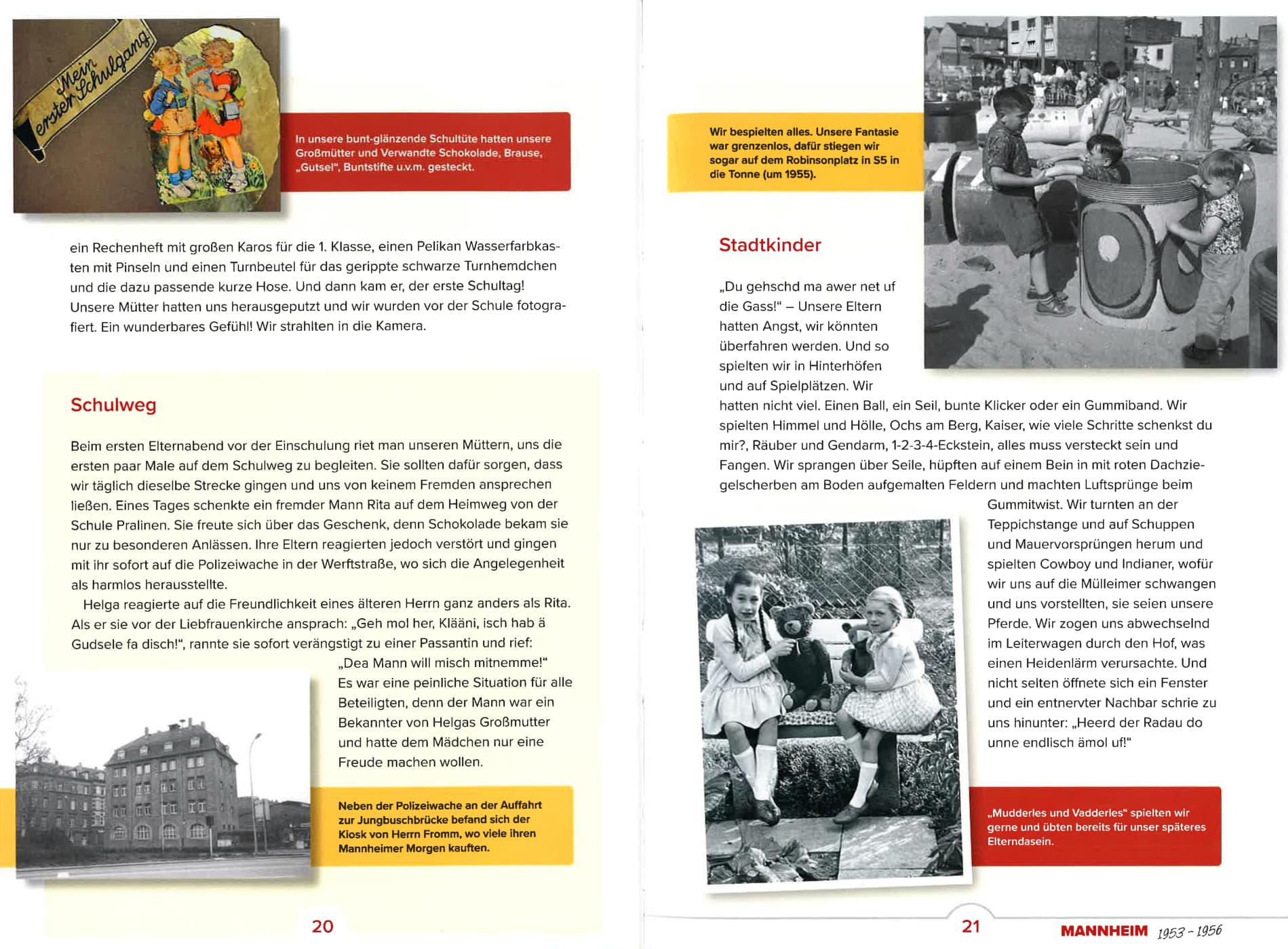 Beispielinhalt (Bild) Aufgewachsen in Mannheim in den 50er & 60er Jahren