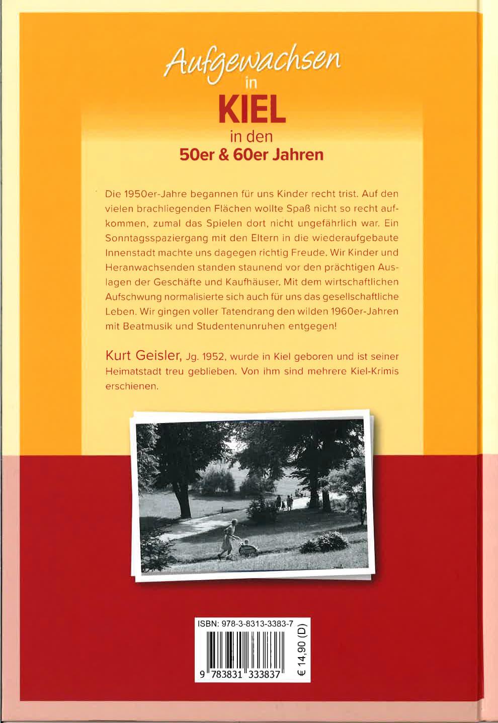 Rückseitencover Aufgewachsen in Kiel in den 50er & 60er Jahren