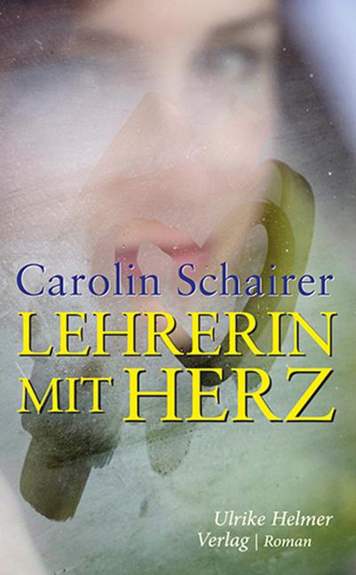 Vorderes Coverbild Lehrerin mit Herz