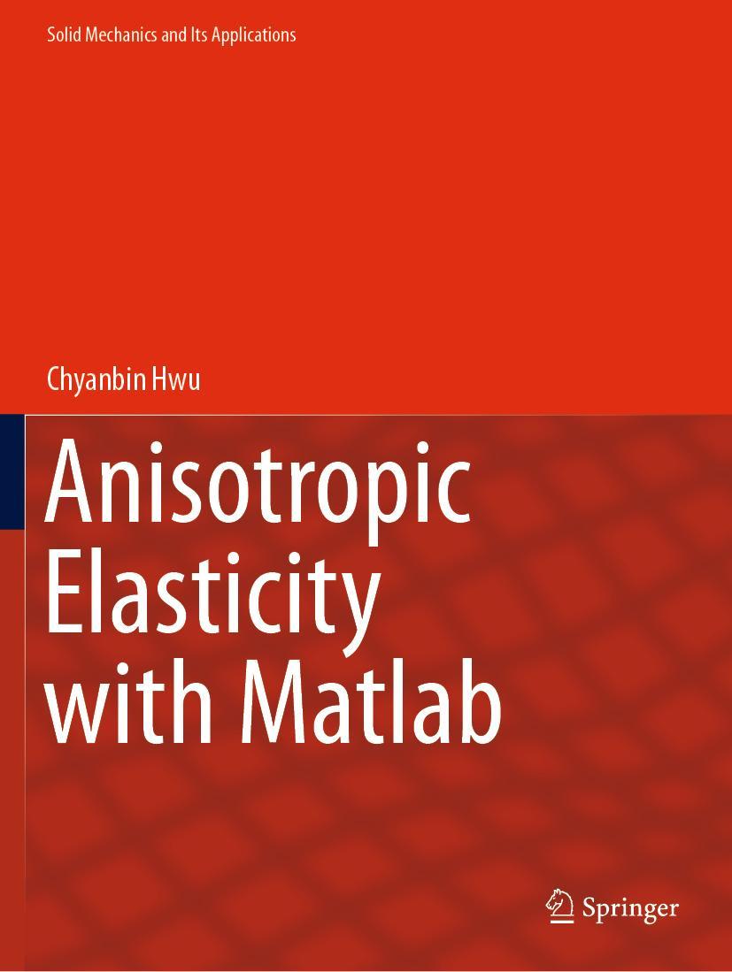 Vorderes Coverbild Anisotropic Elasticity with Matlab