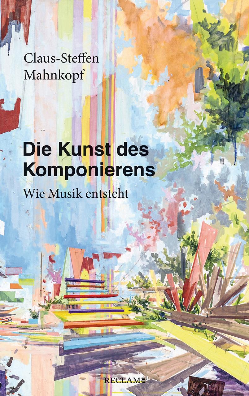 Vorderes Coverbild Die Kunst des Komponierens