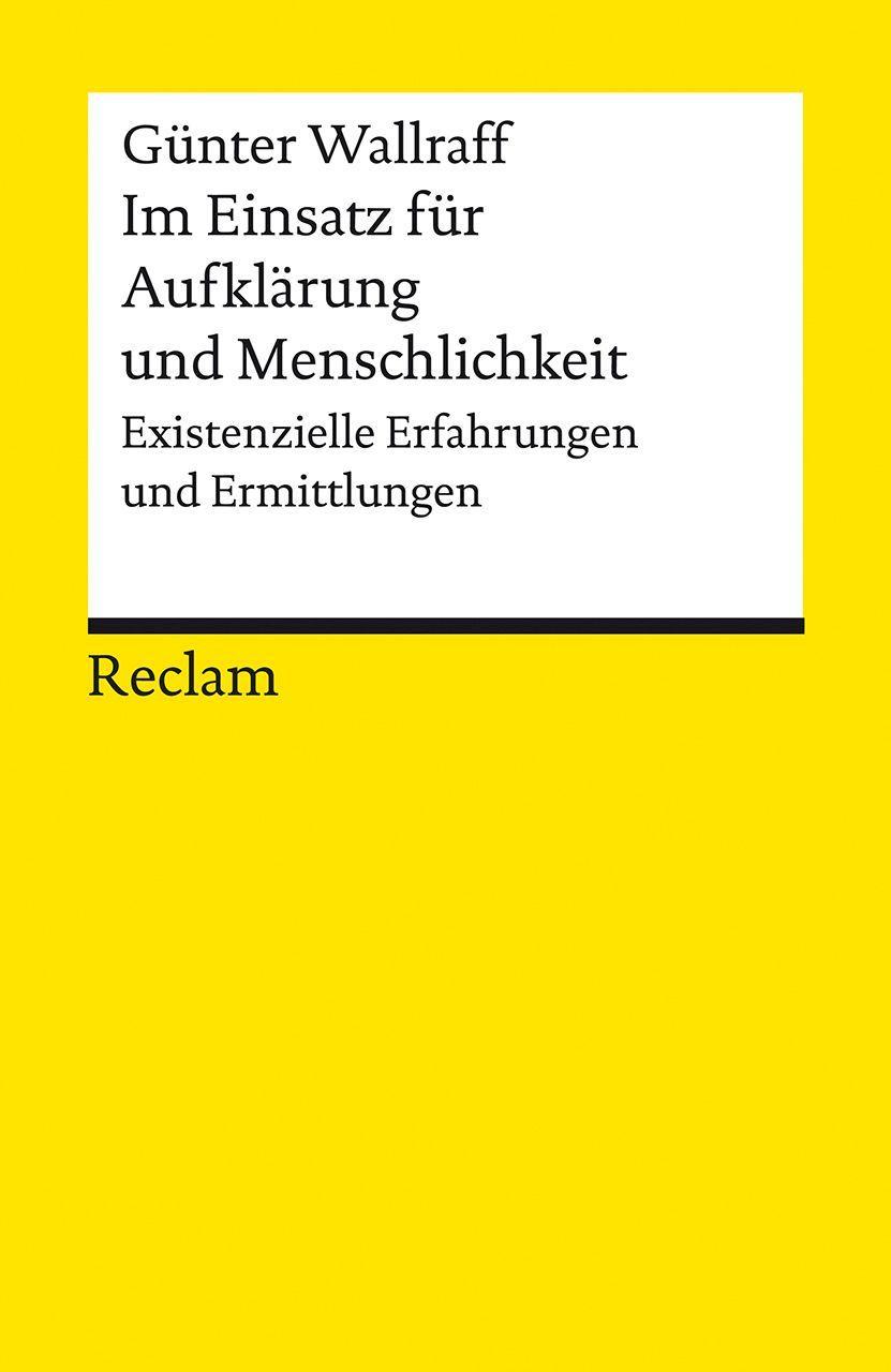 Vorderes Coverbild Im Einsatz für Aufklärung und Menschlichkeit. Existenzielle Erfahrungen und Ermittlungen