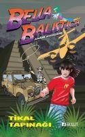 Vorderes Coverbild Bella Balistica - Tikal Tapinagi