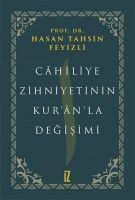 Vorderes Coverbild Cahiliye Zihniyetinin Kuranla Degisimi