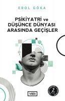 Vorderes Coverbild Psikiyatri Ve Düsünce Dünyasi Arasinda Gecisler