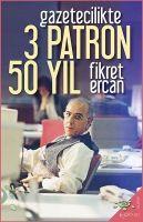 Vorderes Coverbild Gazetecilikte 3 Patron 50 Yil