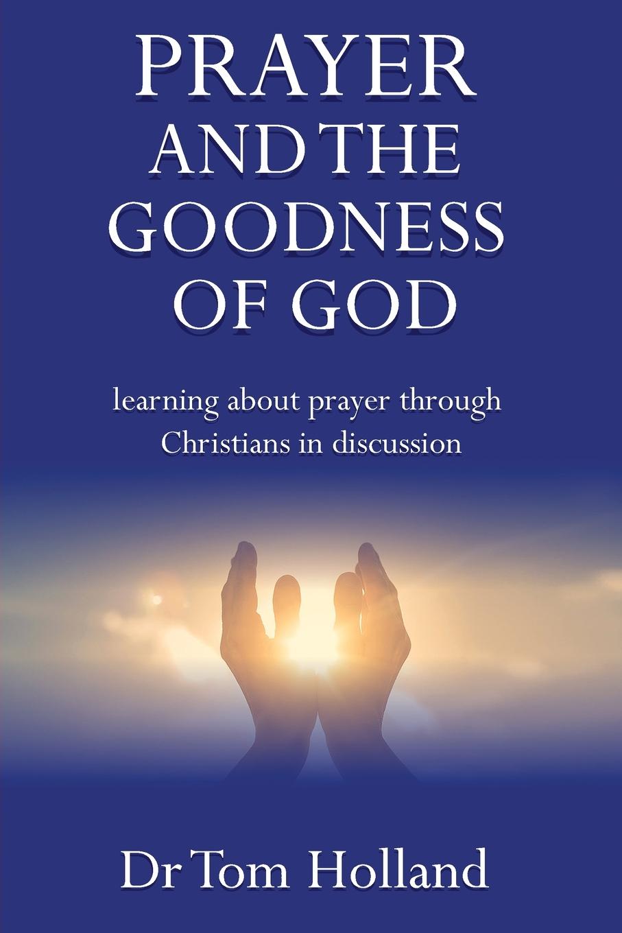 Vorderes Coverbild Prayer and the Goodness of God