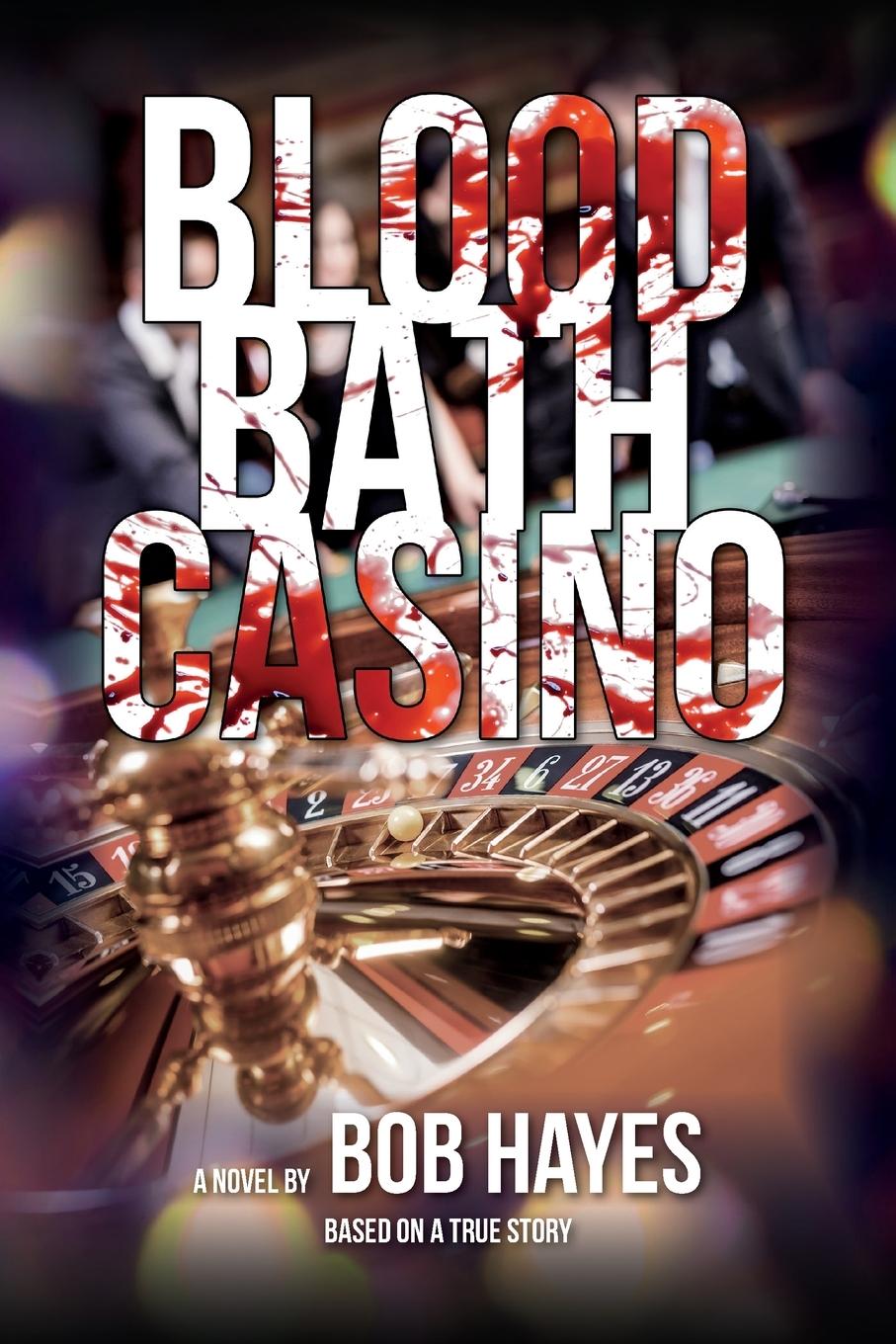 Vorderes Coverbild Blood Bath Casino