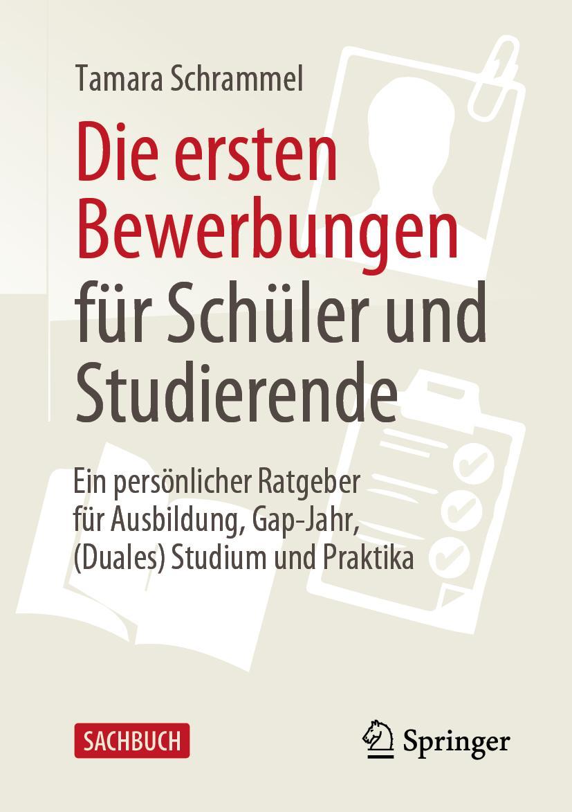 Vorderes Coverbild Die ersten Bewerbungen für Schüler und Studierende