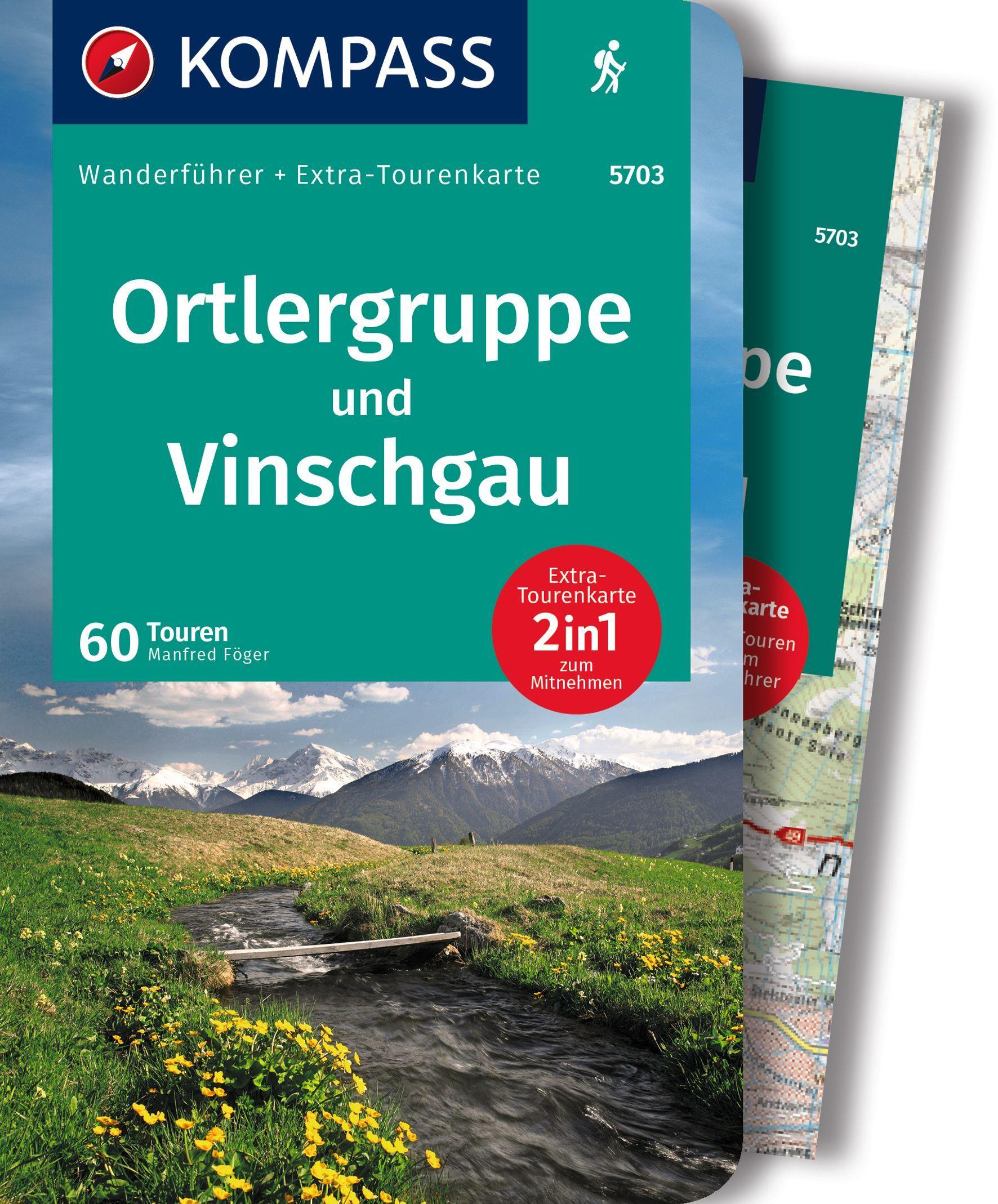 Vorderes Coverbild KOMPASS Wanderführer Ortlergruppe und Vinschgau, 60 Touren mit Extra-Tourenkarte