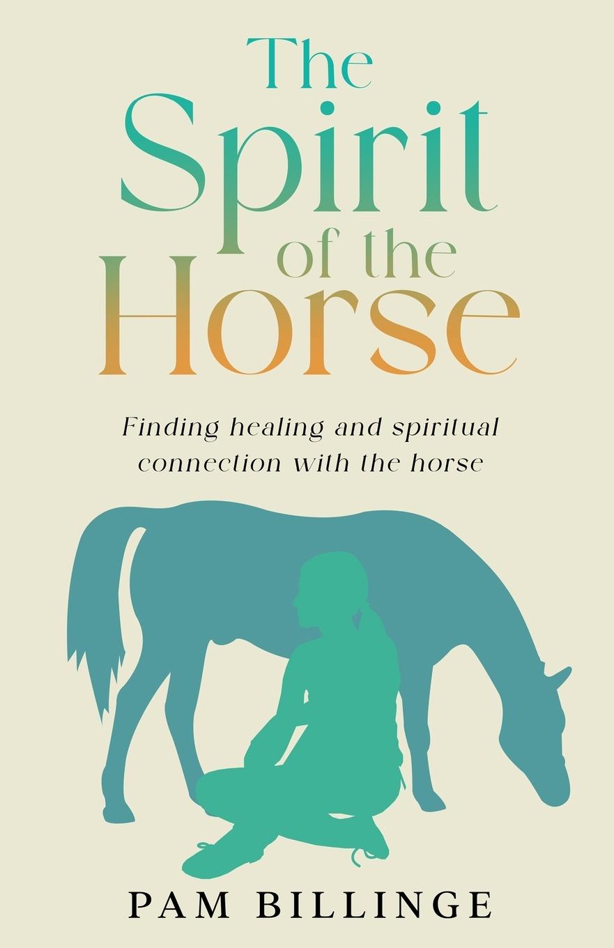 Vorderes Coverbild The Spirit of the Horse