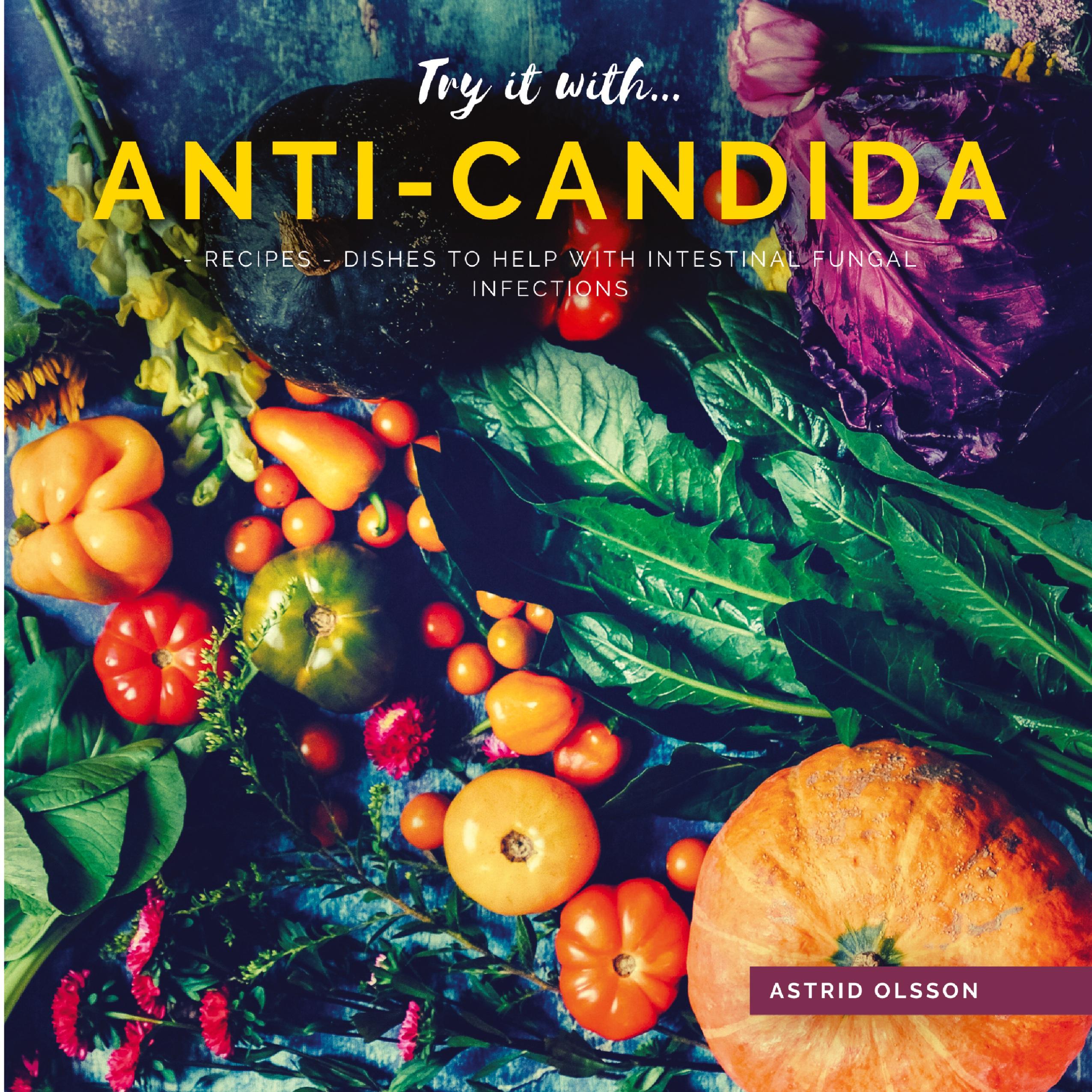 Vorderes Coverbild Try it with...Anti-Candida-Recipes