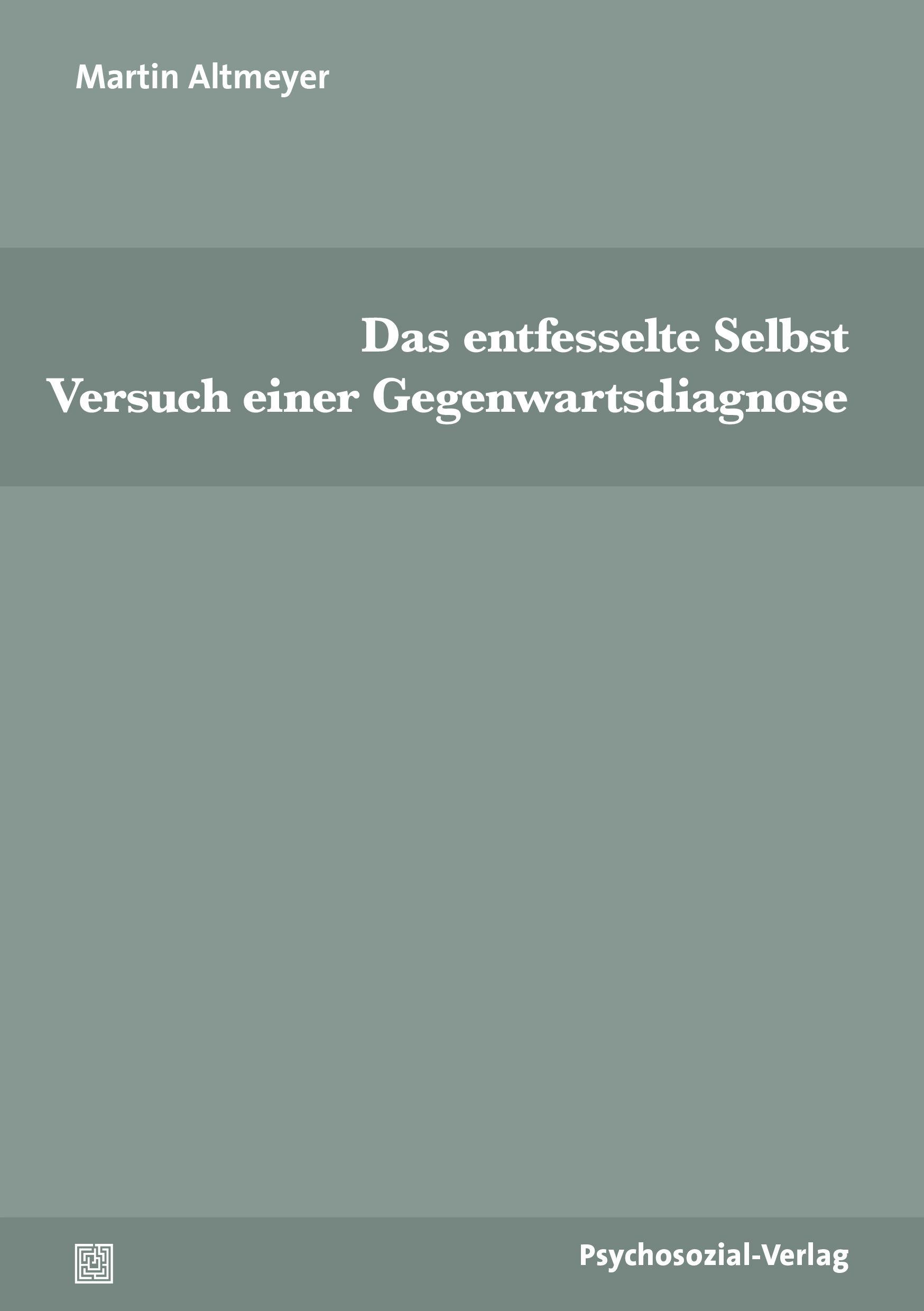 Vorderes Coverbild Das entfesselte Selbst