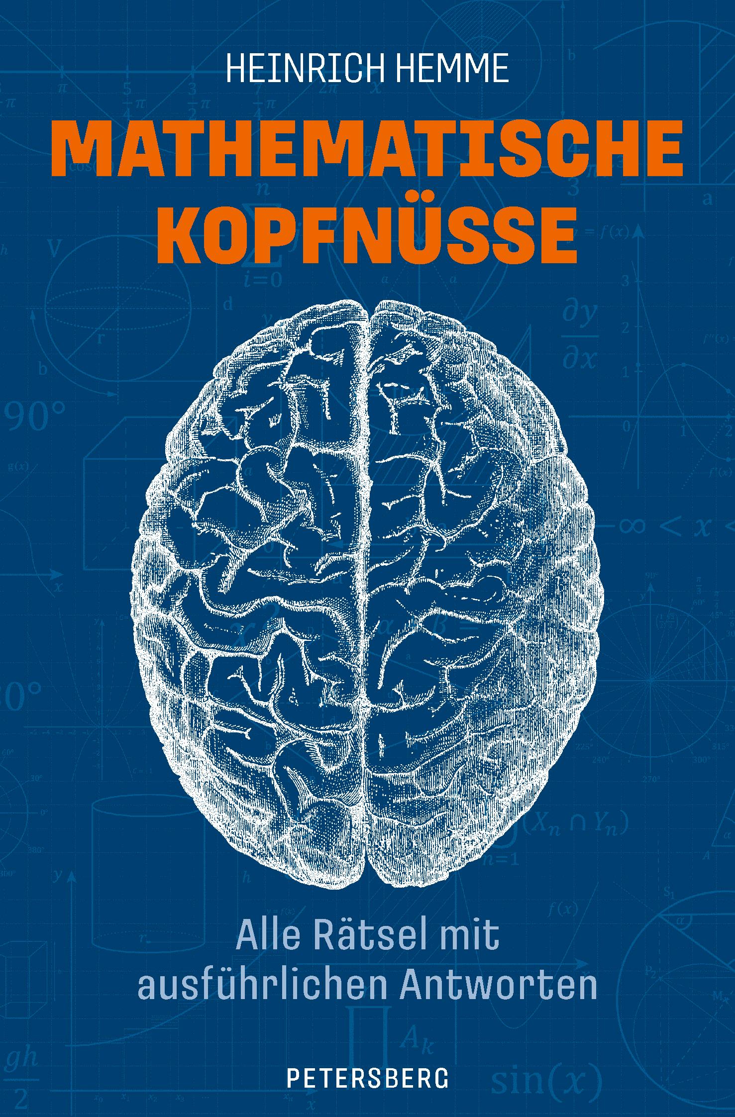 Vorderes Coverbild Mathematische Kopfnüsse - Alle Rätsel mit ausführlichen Antworten