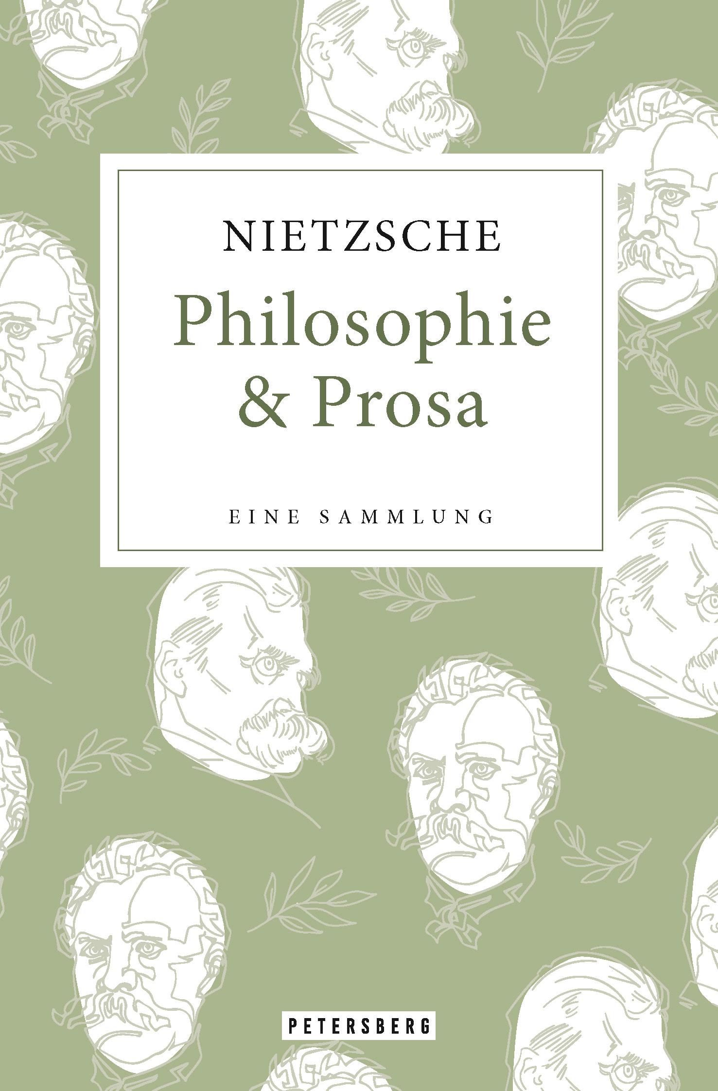 Vorderes Coverbild Friedrich Nietzsche - Philosophie & Prosa