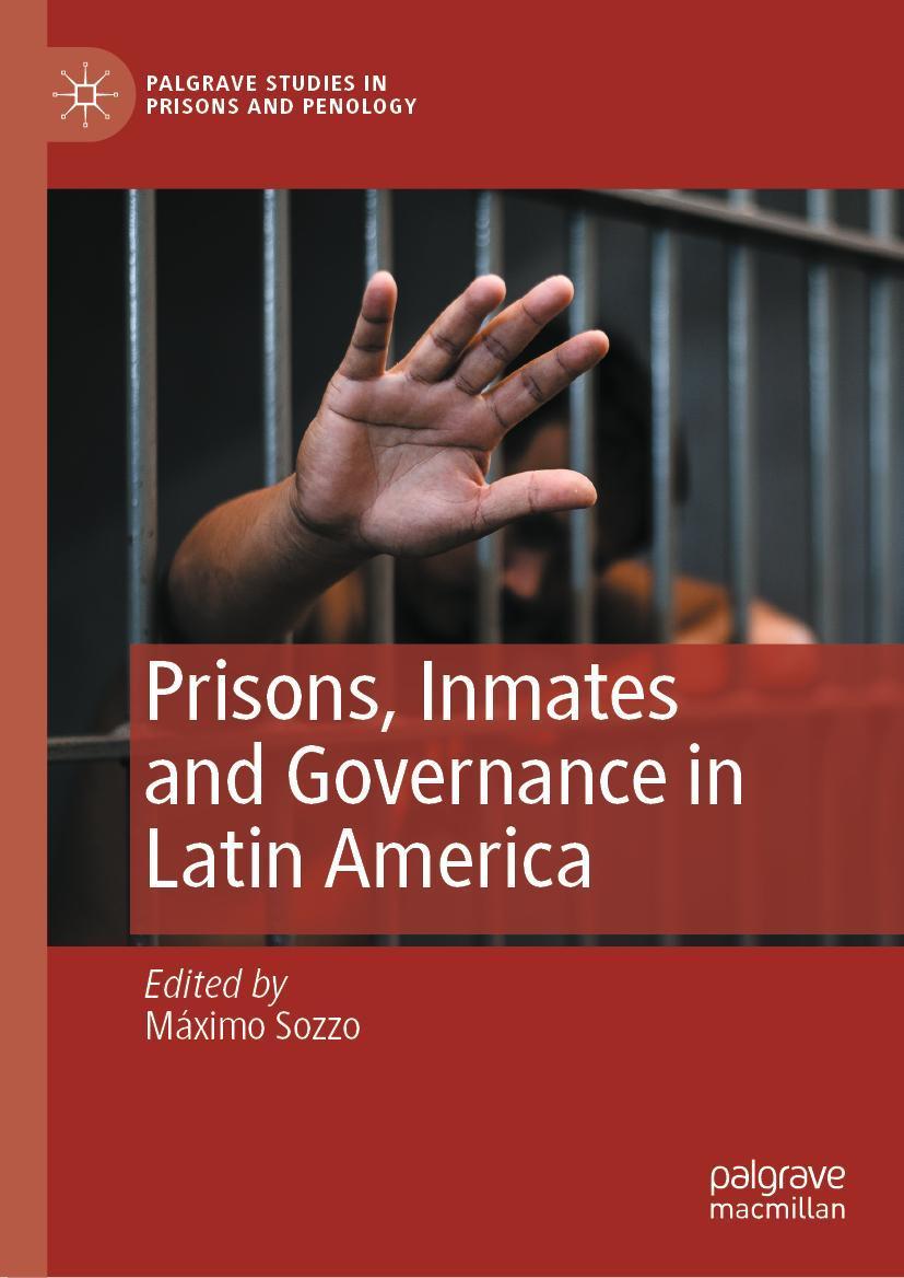 Vorderes Coverbild Prisons, Inmates and Governance in Latin America