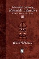 Vorderes Coverbild Din Felsefesi Acisindan Matüridi Gelen Ek-i 3