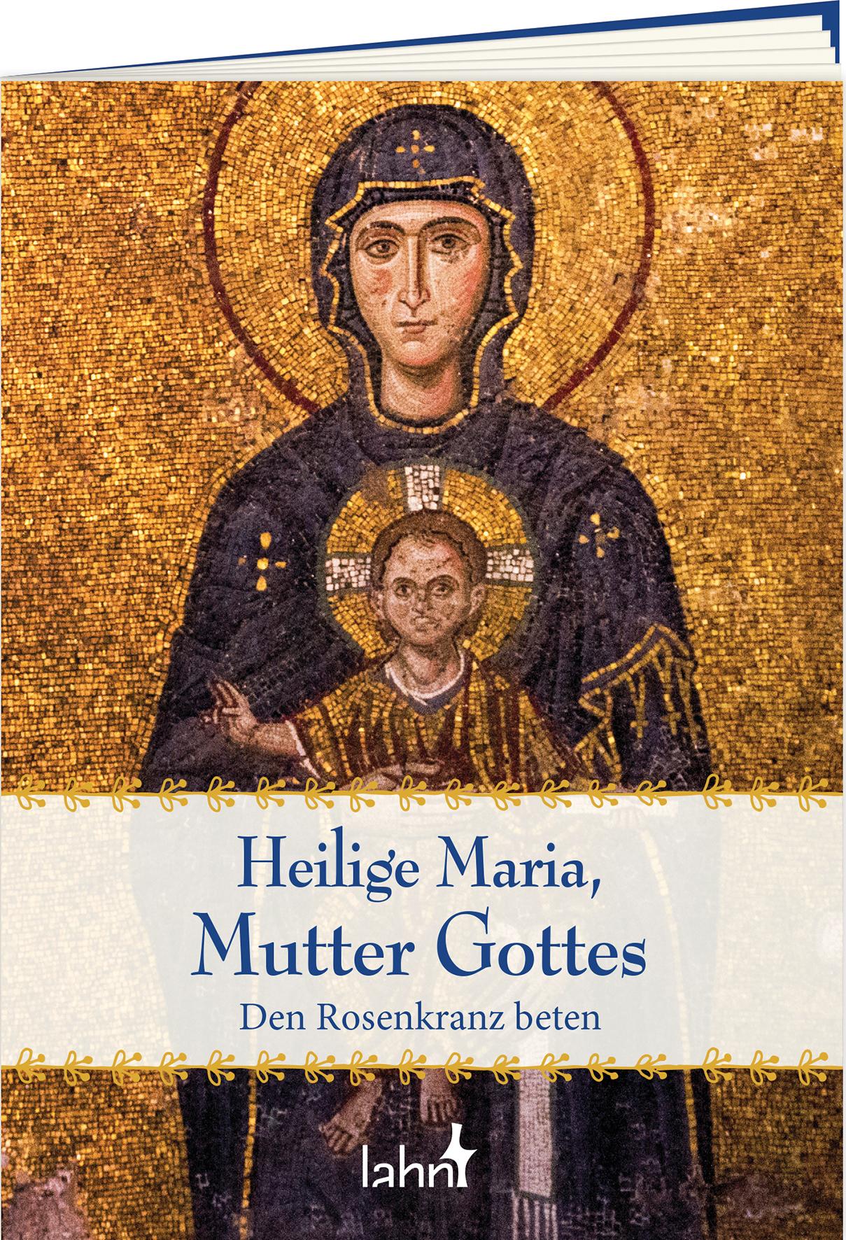 Vorderes Coverbild Heilige Maria, Mutter Gottes