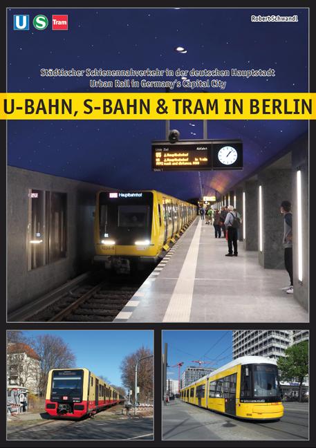 Vorderes Coverbild U-Bahn, S-Bahn & Tram in Berlin