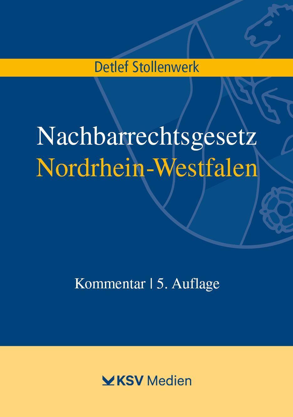 Vorderes Coverbild Nachbarrechtsgesetz Nordrhein-Westfalen