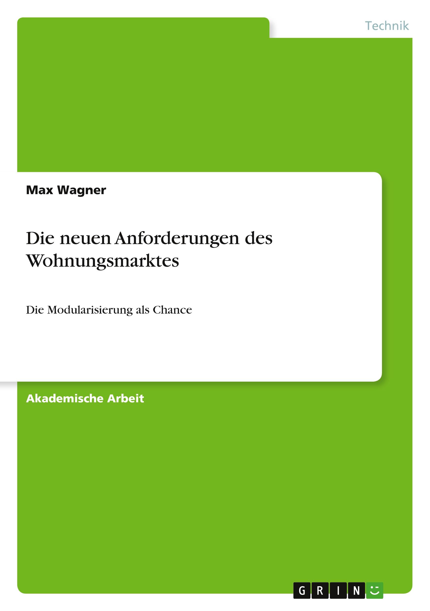 Vorderes Coverbild Die neuen Anforderungen des Wohnungsmarktes