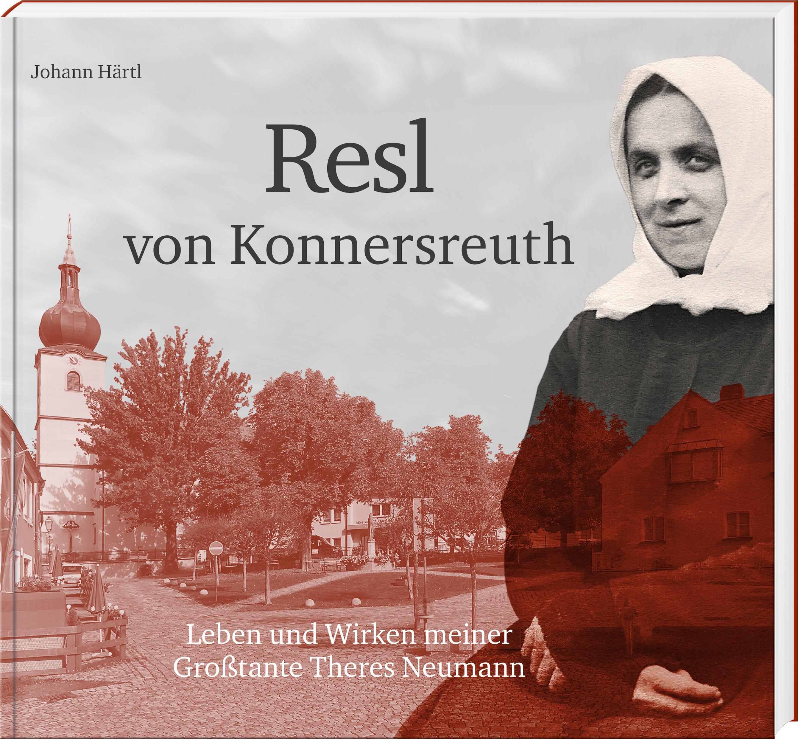 Vorderes Coverbild Resl von Konnersreuth