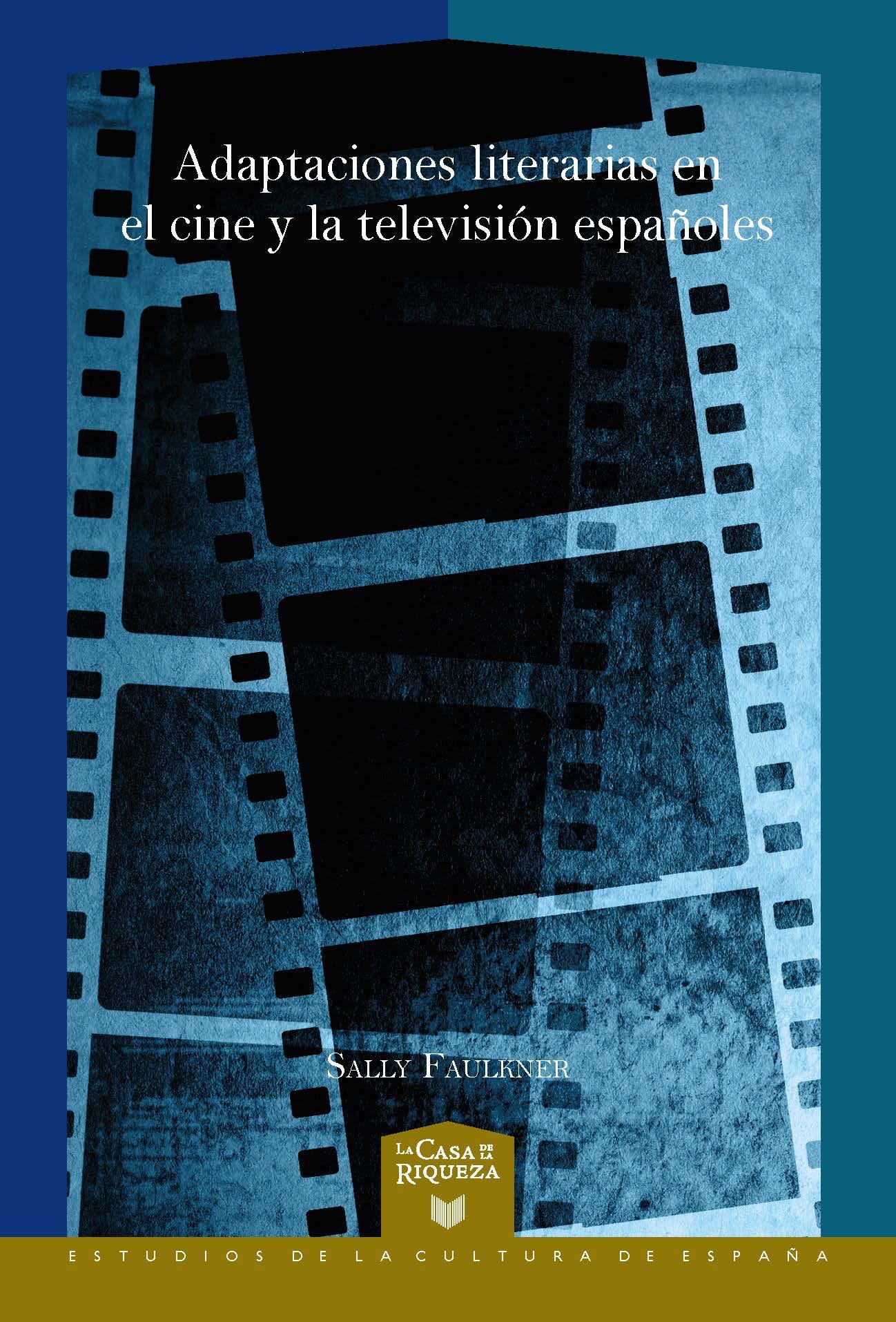 Vorderes Coverbild Adaptaciones literarias en el cine y la televisión españoles