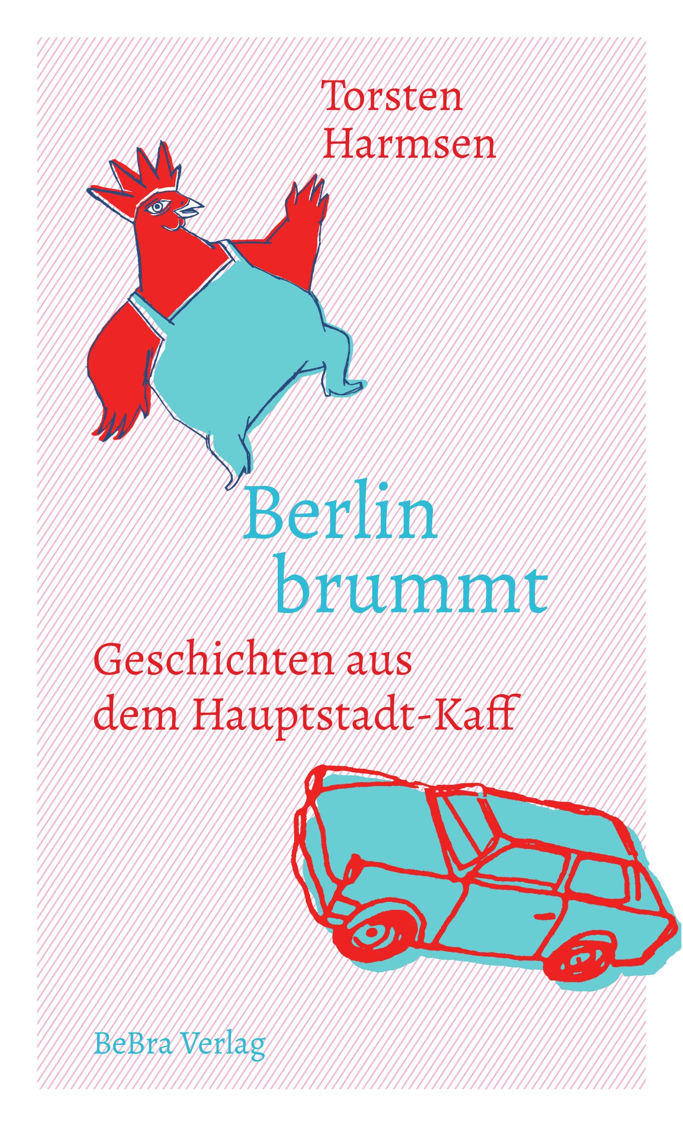 Vorderes Coverbild Berlin brummt