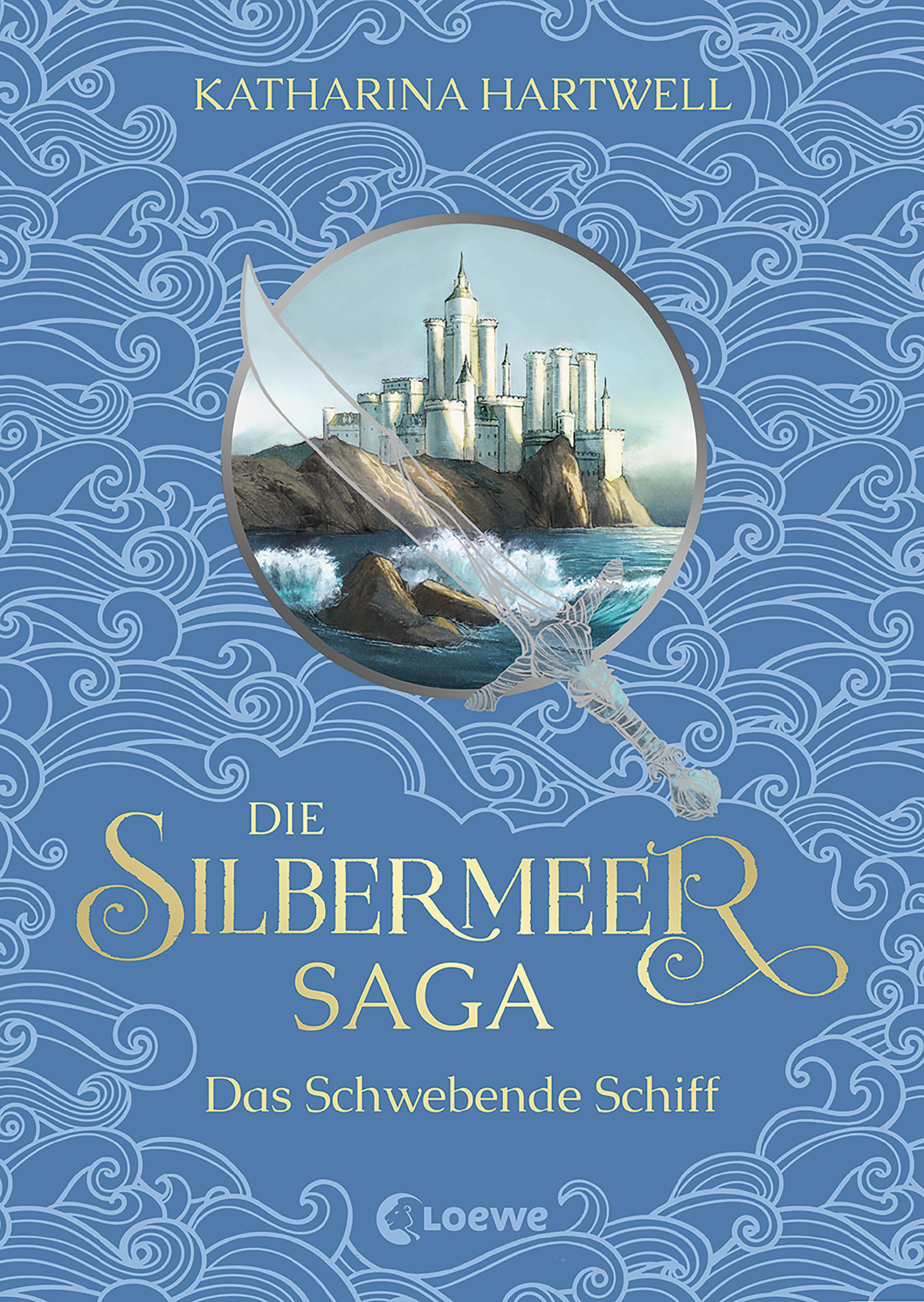 Vorderes Coverbild Die Silbermeer-Saga (Band 3) - Das Schwebende Schiff