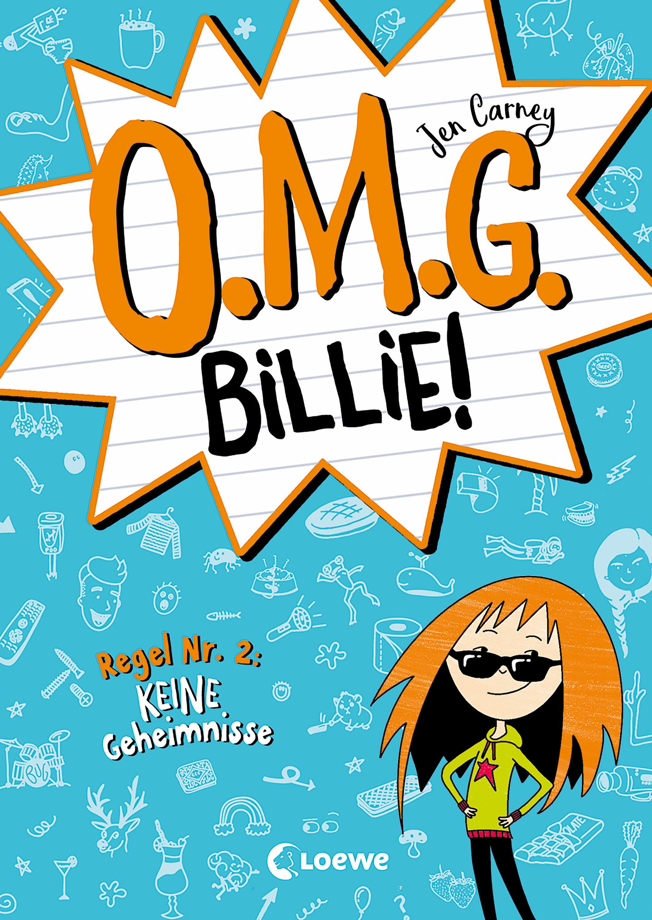Vorderes Coverbild O.M.G. Billie! (Band 2) - Regel Nr. 2: Keine Geheimnisse