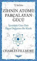 Vorderes Coverbild Zihnin Atomu Parcalayan Gücü Cep Boy