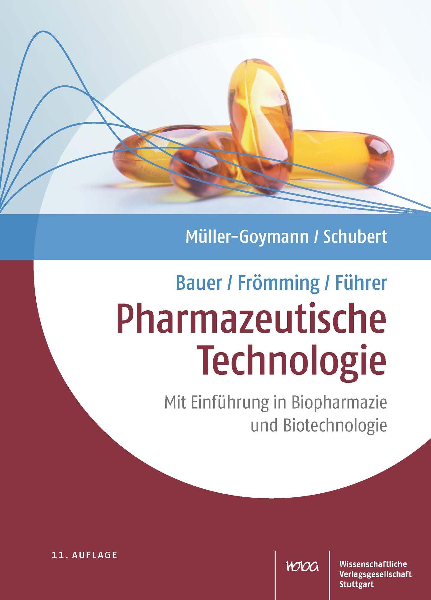 Vorderes Coverbild Bauer/Frömming/Führer Pharmazeutische Technologie