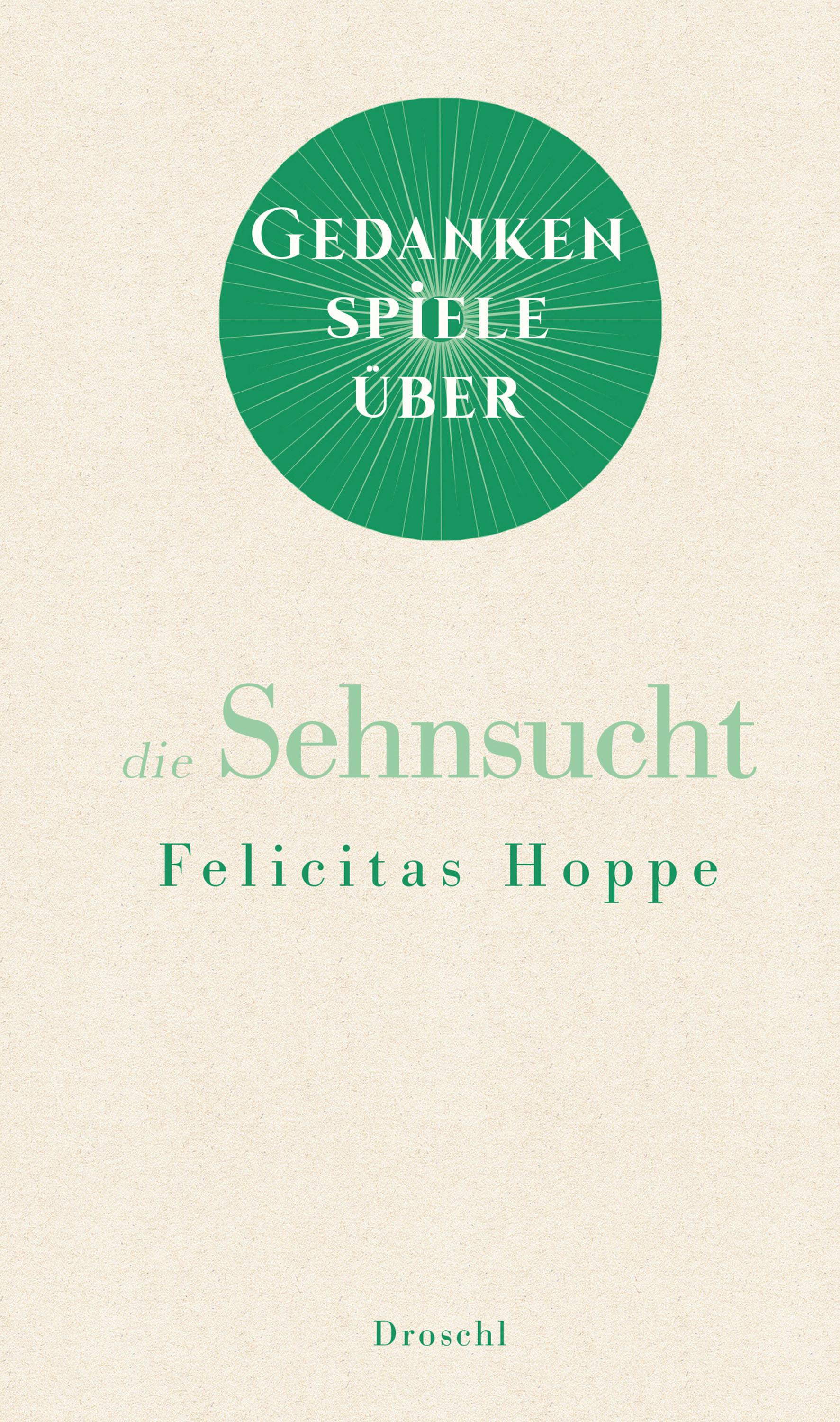 Vorderes Coverbild Gedankenspiele über die Sehnsucht