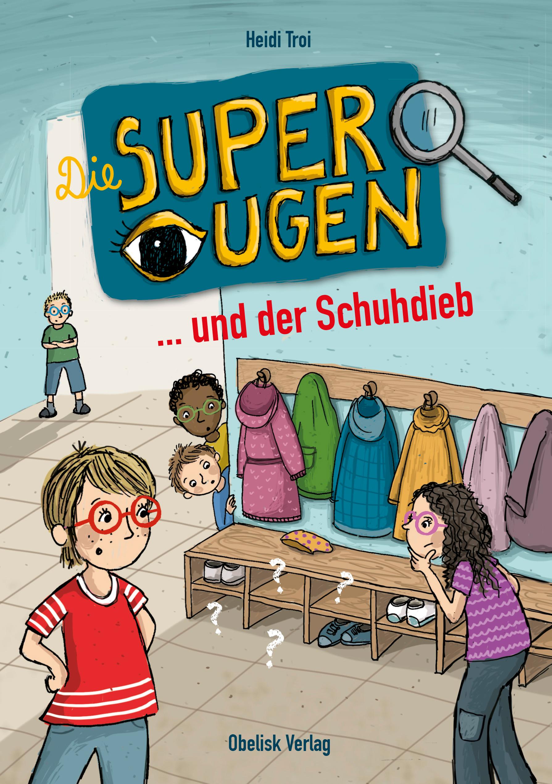 Vorderes Coverbild Die Superaugen und der Schuhdieb