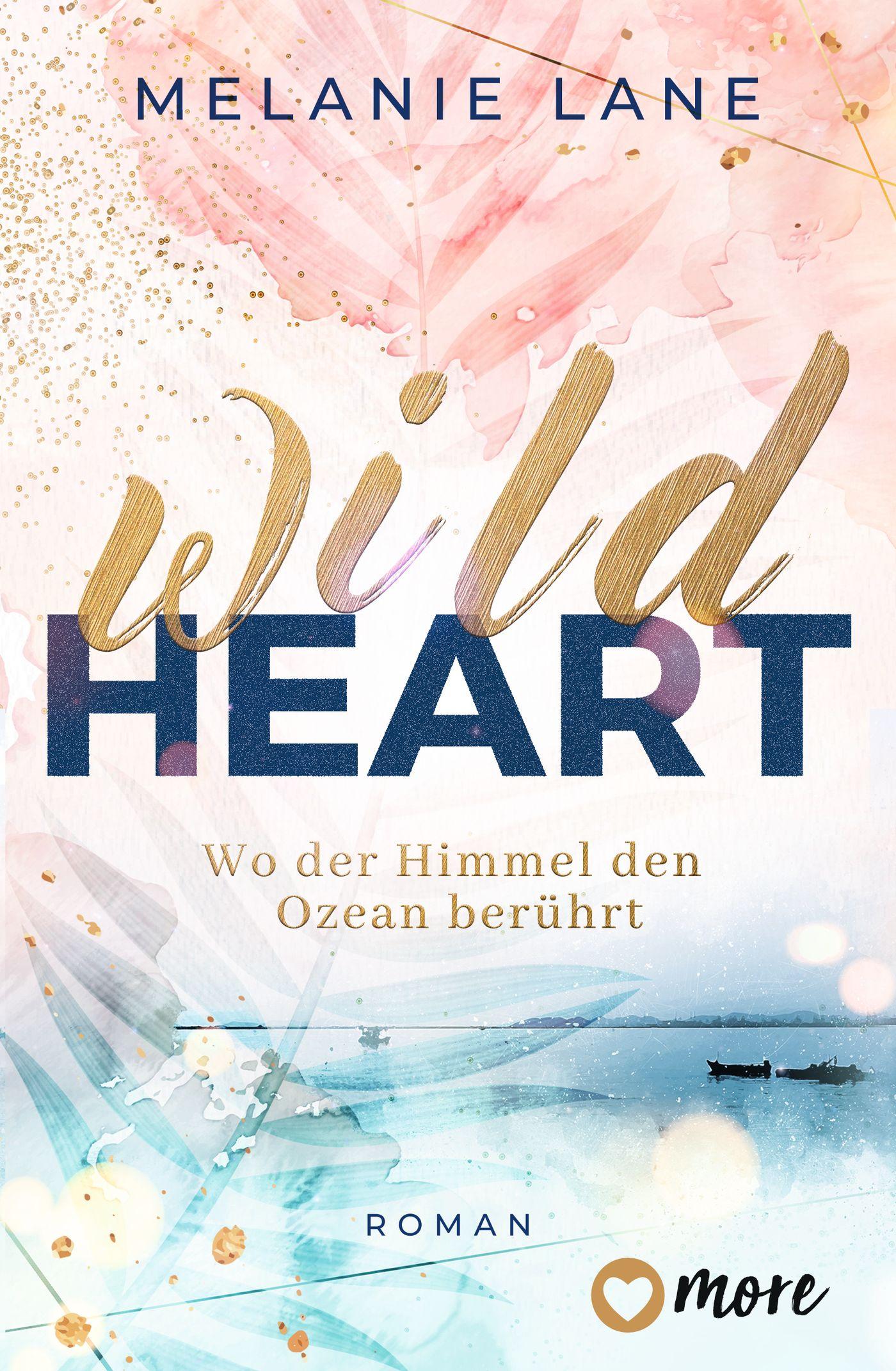 Vorderes Coverbild Wild Heart - Wo der Himmel den Ozean berührt
