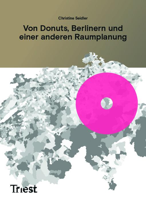 Vorderes Coverbild Von Donuts, Berlinern und einer anderen Raumplanung