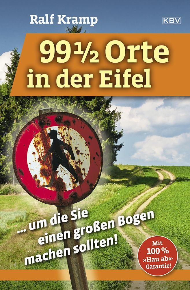 Vorderes Coverbild 99 1/2 Orte in der Eifel