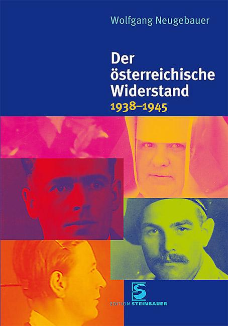 Vorderes Coverbild Der österreichische Widerstand 1938-1945