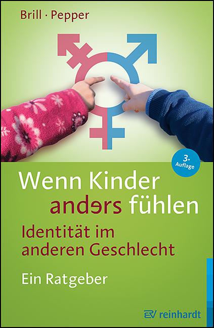 Vorderes Coverbild Wenn Kinder anders fühlen - Identität im anderen Geschlecht