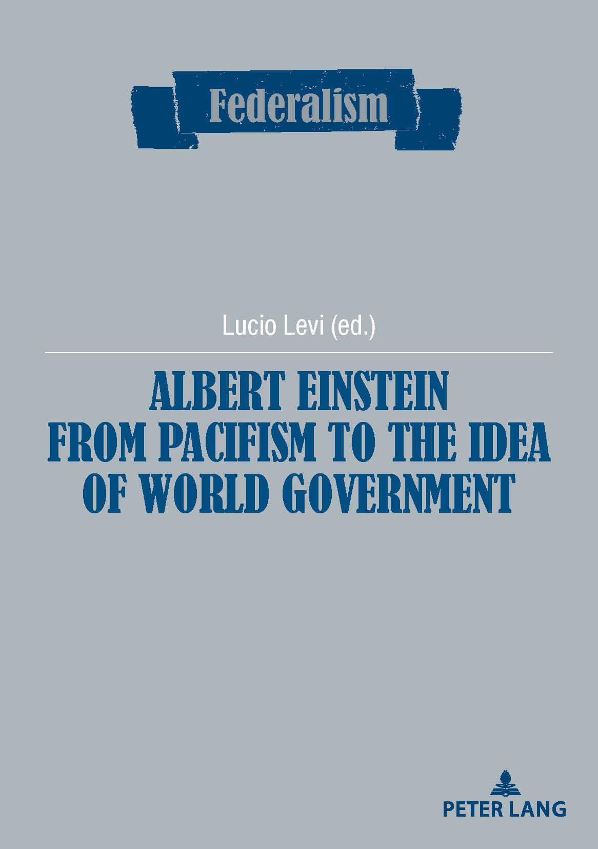 Vorderes Coverbild Albert Einstein from Pacifism to the Idea of World Government