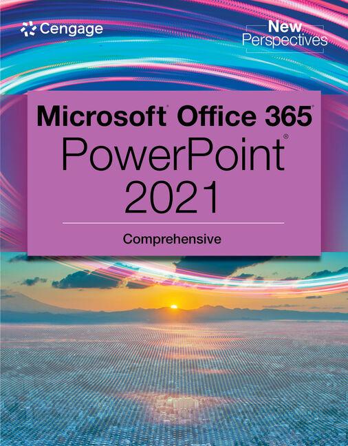 Vorderes Coverbild New Perspectives Collection, MicrosoftA® 365A® & PowerPointA® 2021 Comprehensive