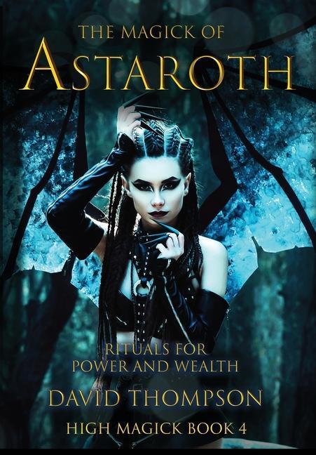 Vorderes Coverbild The Magick of Astaroth