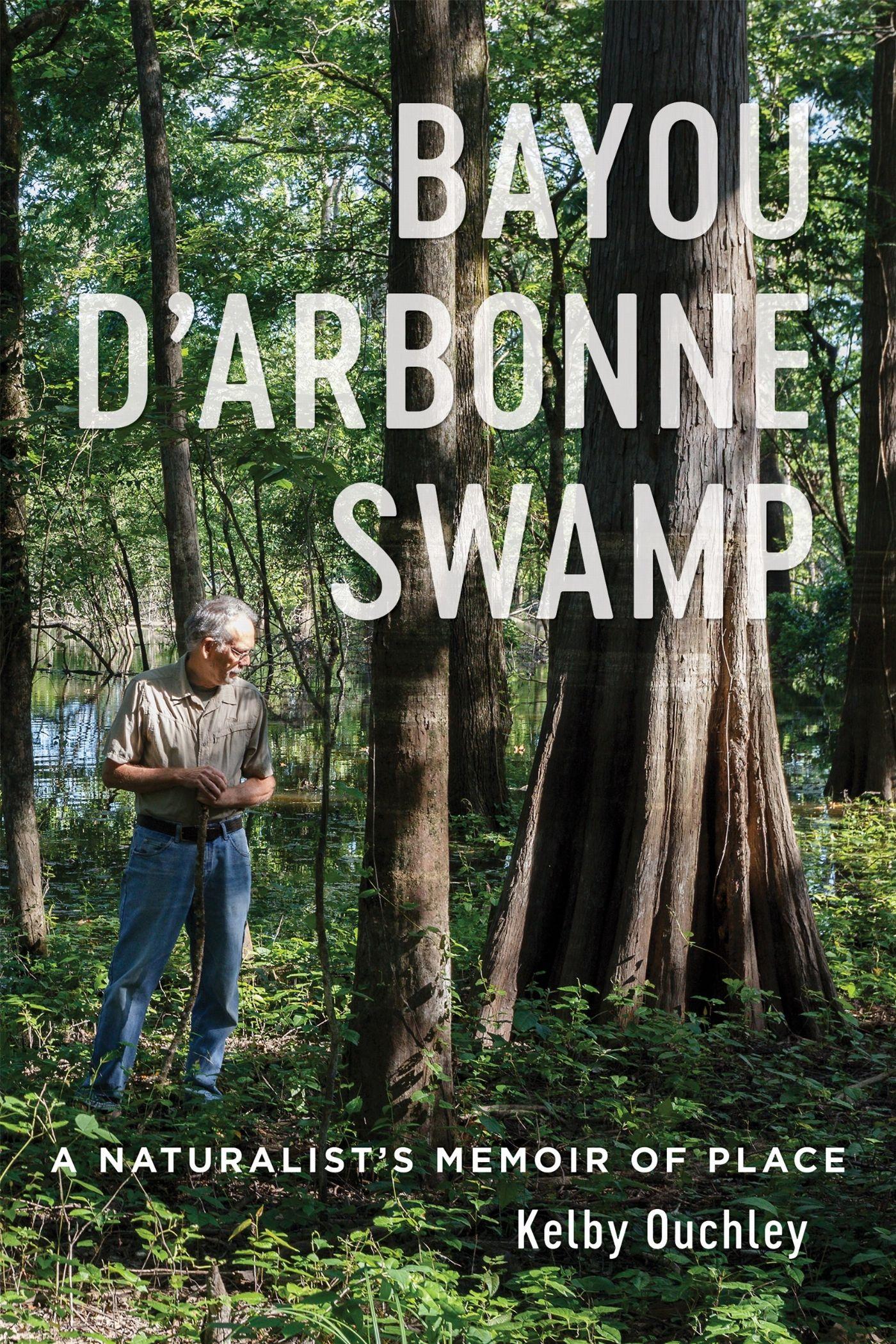 Vorderes Coverbild Bayou d'Arbonne Swamp