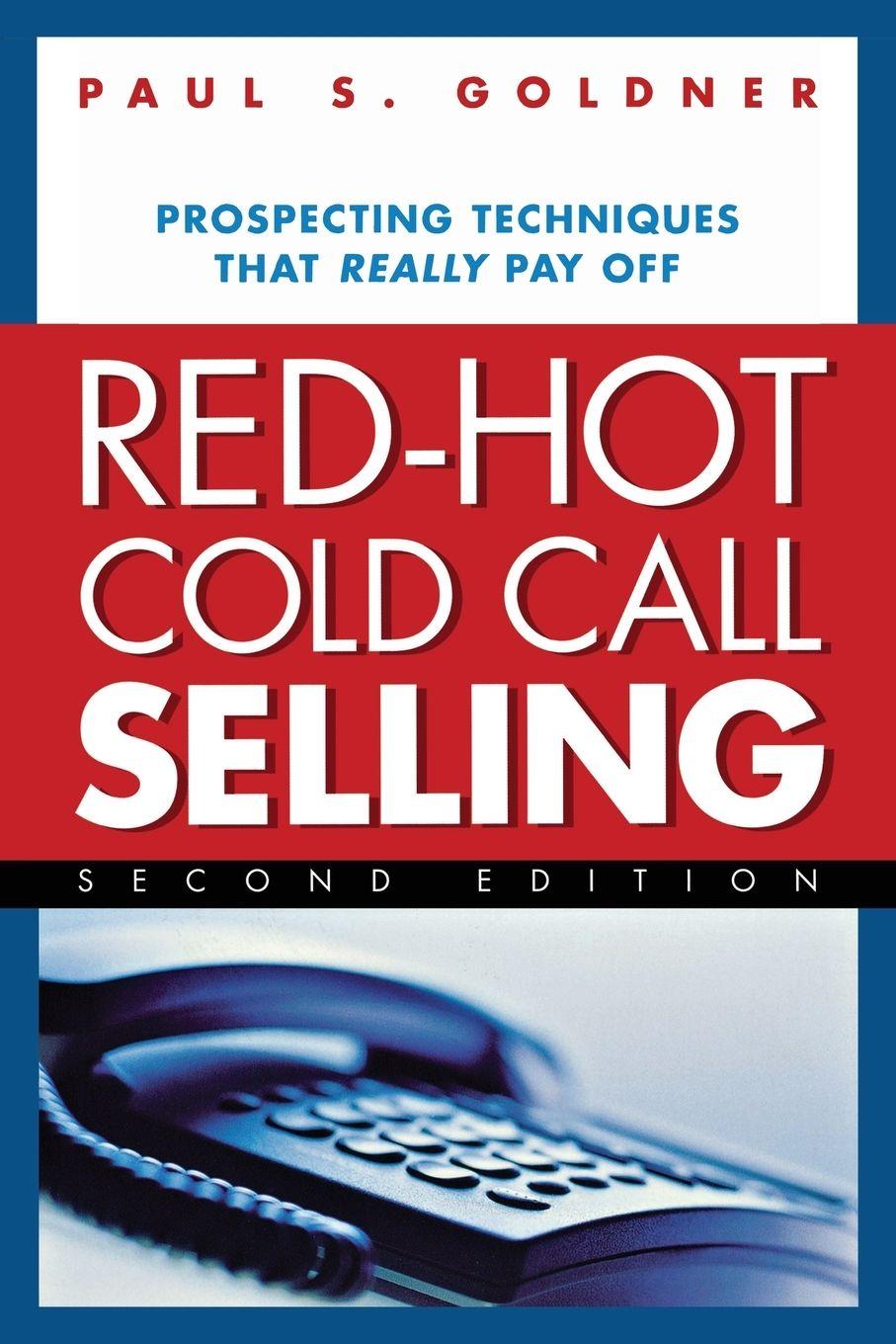 Vorderes Coverbild The Red-Hot Cold Call Selling