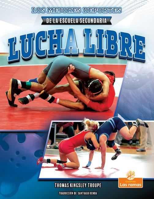 Vorderes Coverbild Lucha Libre (Wrestling)