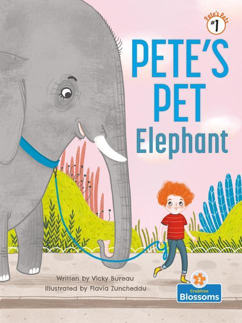 Vorderes Coverbild Pete's Pet Elephant