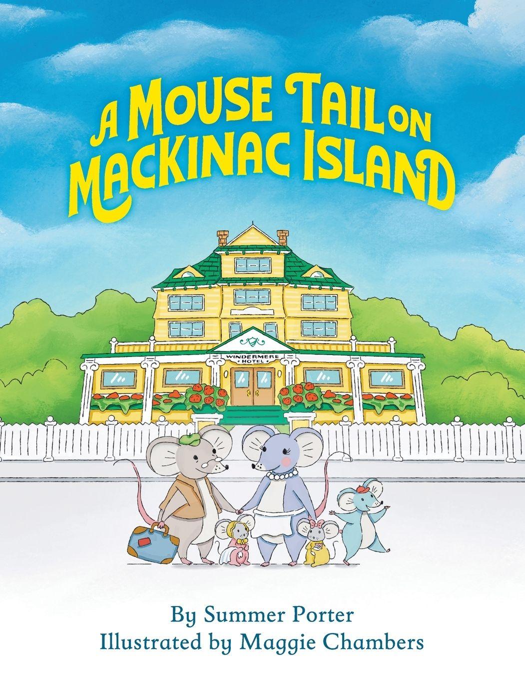 Vorderes Coverbild A Mouse Tail on Mackinac Island - Book 1