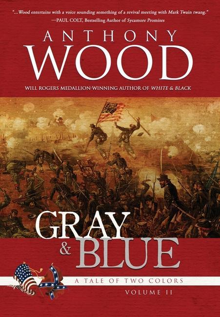 Vorderes Coverbild Gray & Blue: A Story of the Civil War
